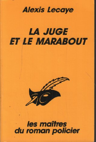 La Juge et le marabout