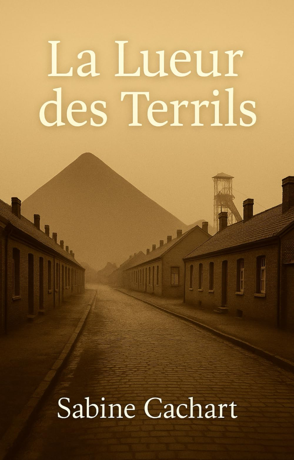 La Lueur des Terrils