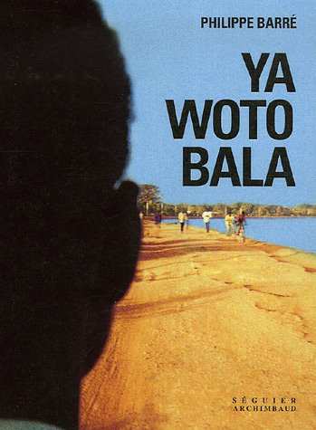 Ya woto bala