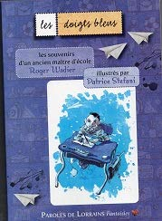 Les doigts bleus: les souvenirs d'un ancien maître d'école