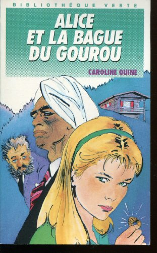 alice et la bague du gourou