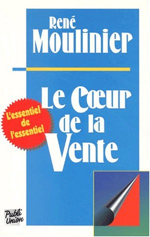 Le coeur de la vente