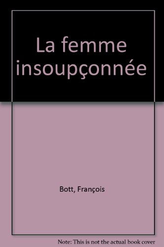 La Femme insoupçonnée