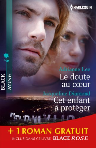 Le doute au coeur. Cet enfant à protéger. L'énigme de Riverton