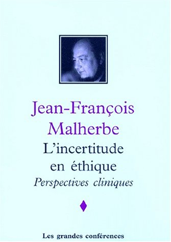 L'Incertitude en éthique