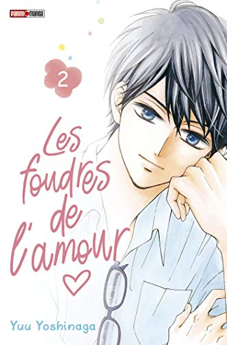 Les foudres de l'amour. Vol. 2