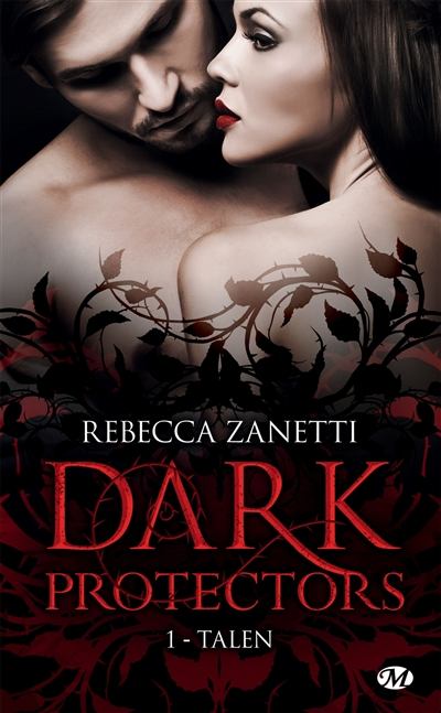 Dark protectors. Vol. 1. Talen
