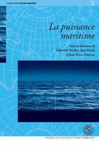 La puissance maritime : actes du colloque international tenu à l'Institut catholique de Paris, 13-15