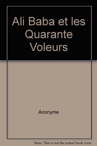 Ali-Baba et les quarante voleurs