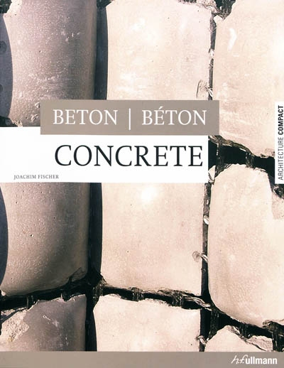 Concrete. Beton. Béton