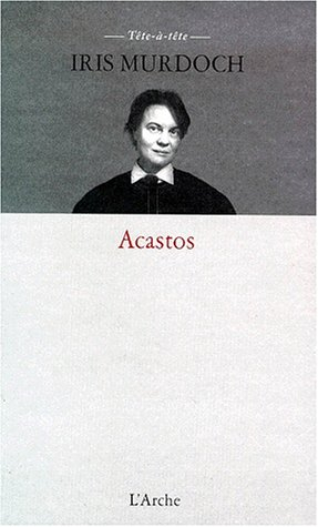 Acastos : deux dialogues platoniciens