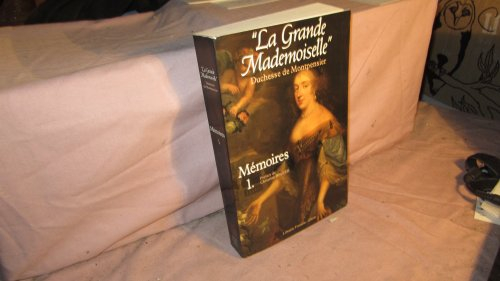 Mémoires. Vol. 1