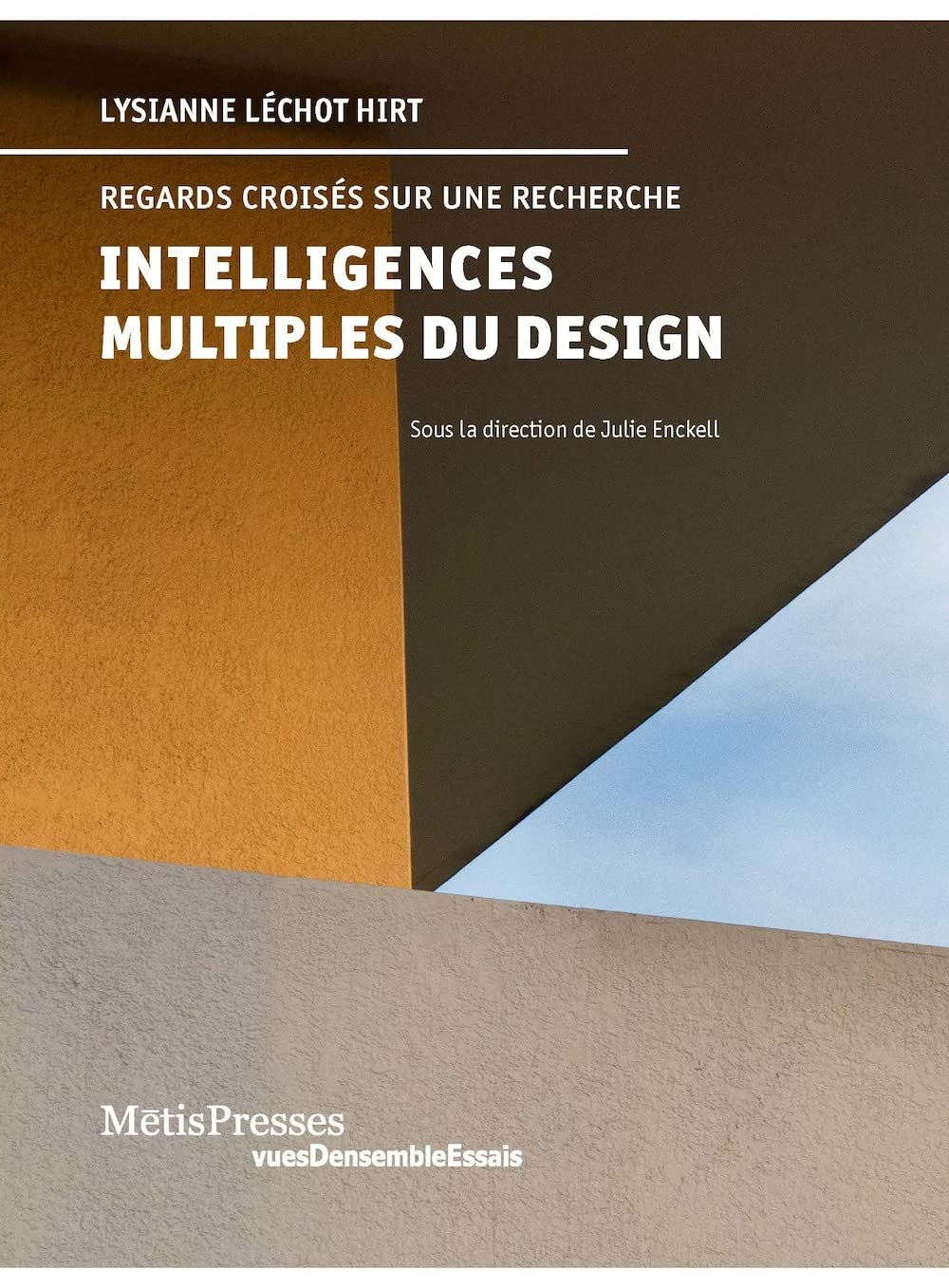Intelligences multiples du design : regards croisés sur une recherche