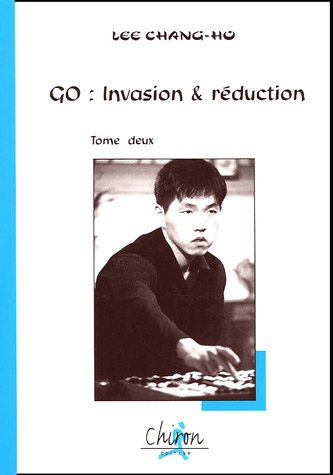 Invasion et réduction. Vol. 2