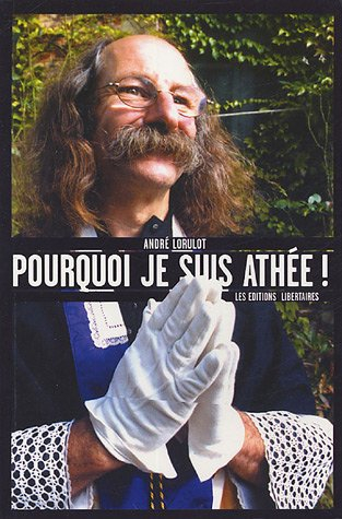 Pourquoi je suis athée !