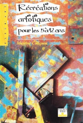 récréations artistiques pour les 5 à 12 ans