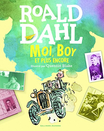 Moi, boy : et plus encore