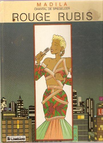 Madila. Vol. 2. Rouge rubis