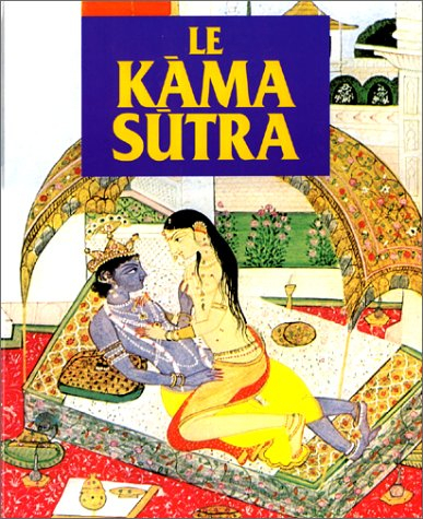 le kâma sûtra