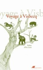 Voyage à Visbecq