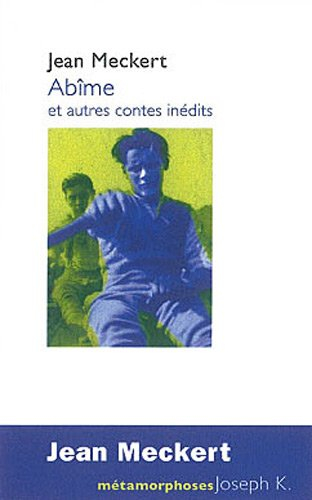 Abîme : et autres contes inédits