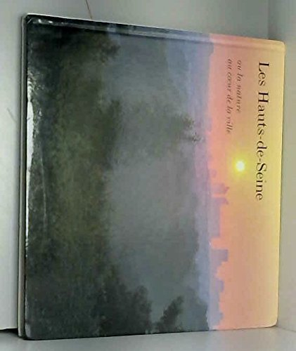 Les Hauts de Seine ou la nature au cœur de la ville : les espaces naturels sensibles