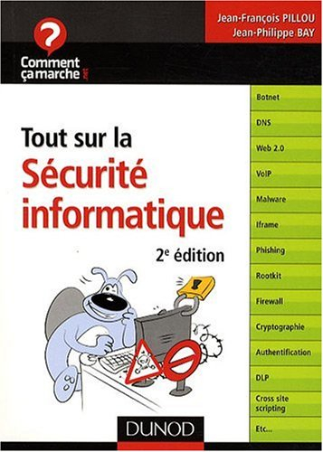 Tout sur la sécurité informatique