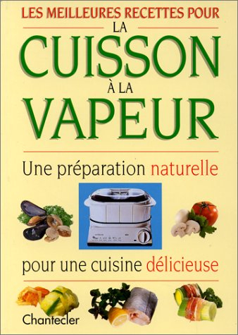 la cuisson a la vapeur