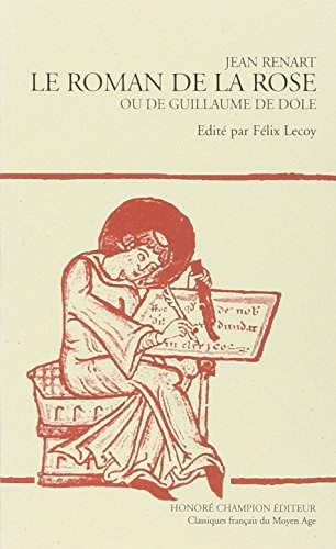 Le roman de la rose ou de Guillaume de Dole
