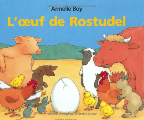 L'oeuf de Rostudel