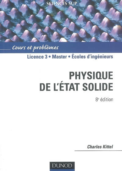 Physique de l'état solide : cours et problèmes