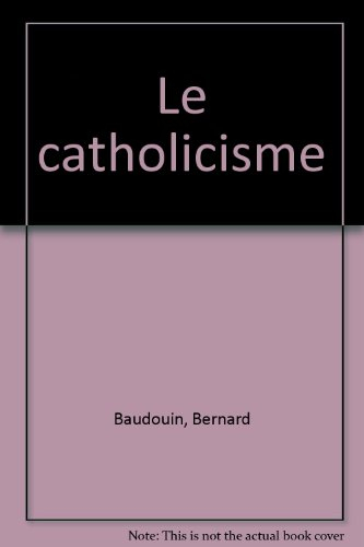 Le catholicisme
