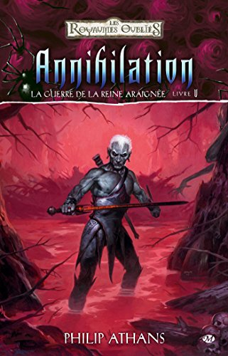 La guerre de la reine Araignée. Vol. 5. Annihilation