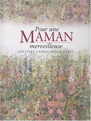 Pour une maman merveilleuse