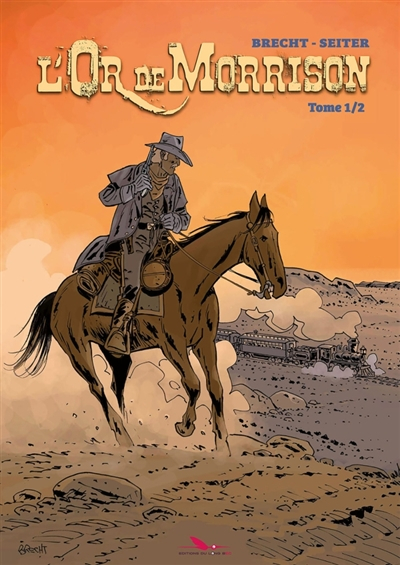 L'or de Morrison. Vol. 1