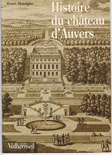 Histoire du château d'Auvers