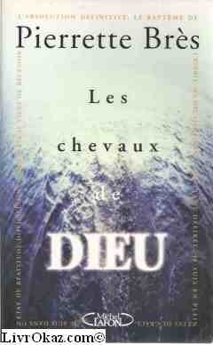 Les chevaux de Dieu