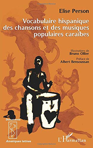 Vocabulaire hispanique des chansons et des musiques populaires caraïbes