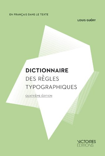 Dictionnaire des règles typographiques