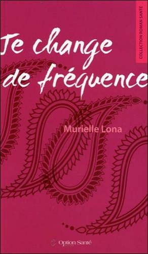 Je change de fréquence