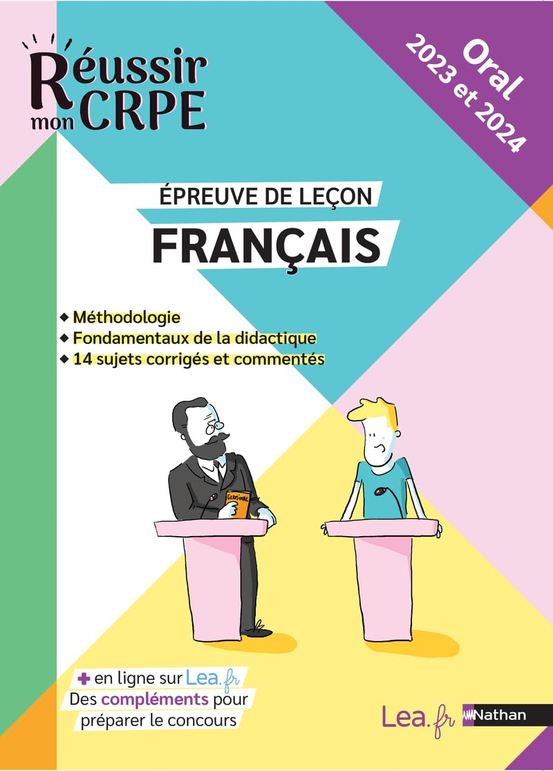 Français, épreuve de leçon : méthodologie, fondamentaux de la didactique, 14 sujets corrigés et comm