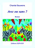 Avec ou sans ?