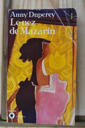 nez de mazarin (le)