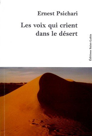 Les voix qui crient dans le désert : souvenirs d'Afrique