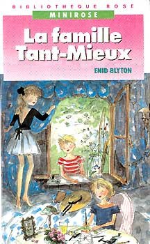 La Famille Tant-Mieux