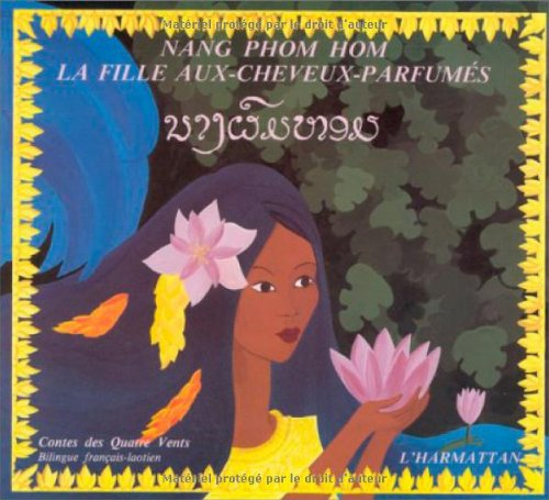 Nang Phom Hom : la fille aux cheveux parfumés