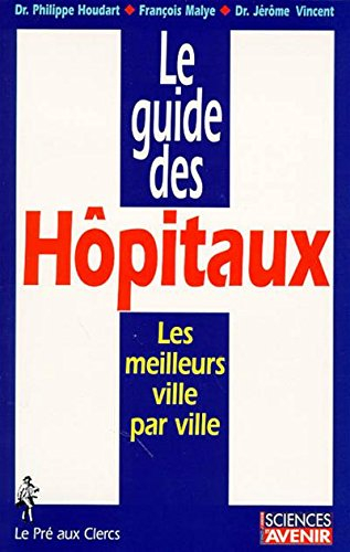 Le guide des hôpitaux