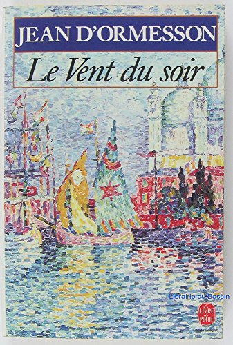 Le vent du soir. Vol. 3. Le bonheur à San Miniato