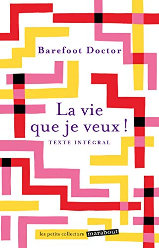 La vie que je veux !