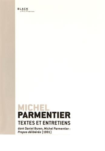 Michel Parmentier : textes et entretiens